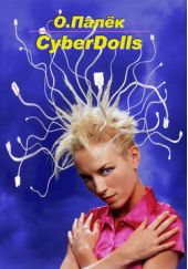 "CyberDolls"