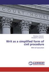  "Writ as a simplified form of civil procedure. Writ of execution"