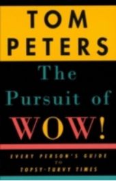  "Pursuit of Wow!"