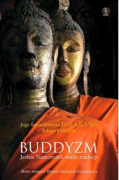  "Buddyzm. Jeden nauczyciel, wiele tradycji"